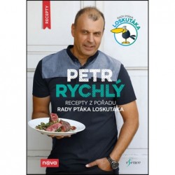 Recepty z pořadu Rady ptáka Loskutáka (Petr Rychlý)